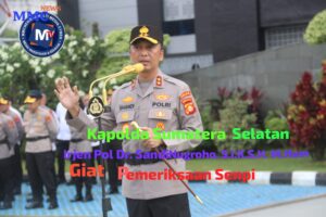 KAPOLDA SUMSEL IRJEND. POL. Dr SANDI NUGROHO SIK. SH. M.HUM PIMPIN APEL SEKALIGUS INSPEKSI PEMERIKSAAN SENPI