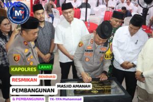 KAPOLRES LAHAT AKBP NOVI EDYANTO RESMIKAN RENOVASI  MASJIS AMANAH DAN PEMBANGUNAN TK-TPA MUHAMMAD HASAN